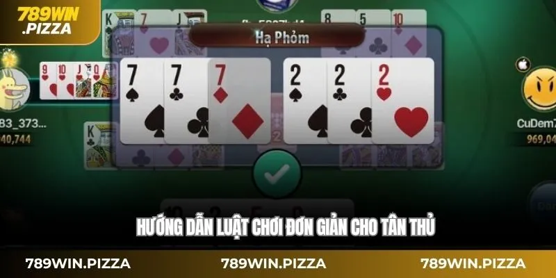 Hướng dẫn luật chơi đơn giản cho tân thủ