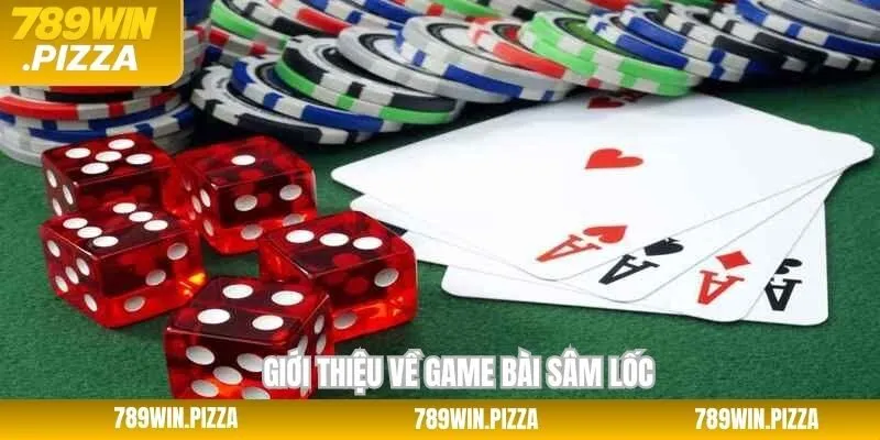 Đôi nét trò chơi sâm lốc