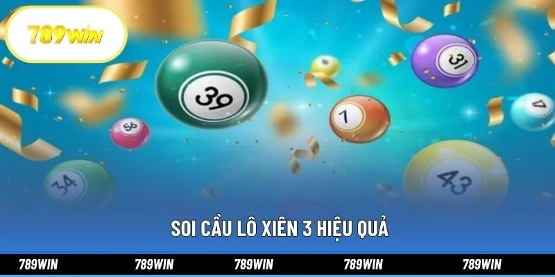  Soi cầu lô xiên 3 hiệu quả